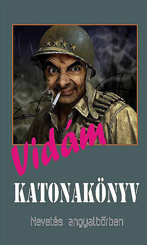 Tzsr Jnos - Vidm Katonaknyv