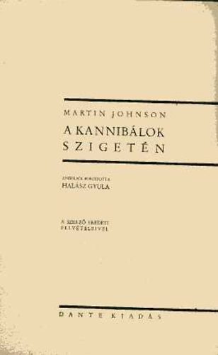 Martin Johnson - A kanniblok szigetn