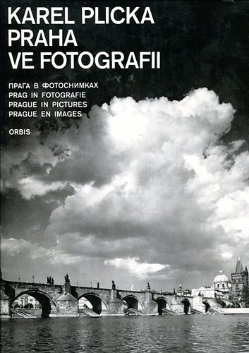 Karel Plicky - Praha ve fotografii