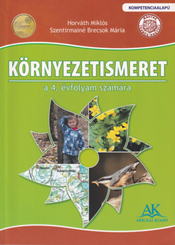 Horvth Mikls-Szentirmain Brecsok Mria - Krnyezetismeret a 4. vfolyam szmra