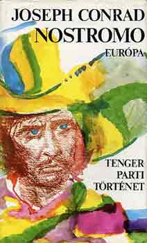 Joseph Conrad - Nostromo