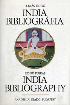 Pusk�s Ildik� - India bibliogr�fia / India bibliography