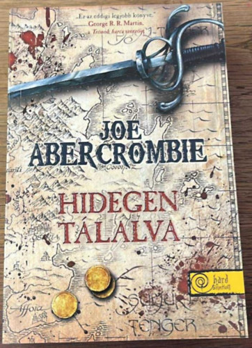 Joe Abercrombie - Hidegen tálalva