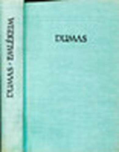 Alexandre Dumas - Dumas-emlkeim