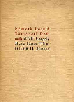 N�meth L�szl� - T�rt�neti dr�m�k I-II.