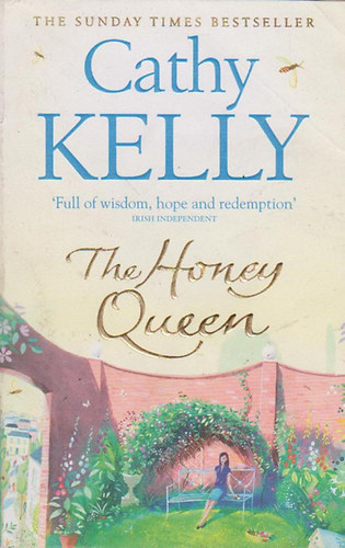 Cathy Kelly - The Honey Queen