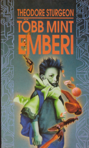 Theodore Sturgeon - Tbb, mint emberi