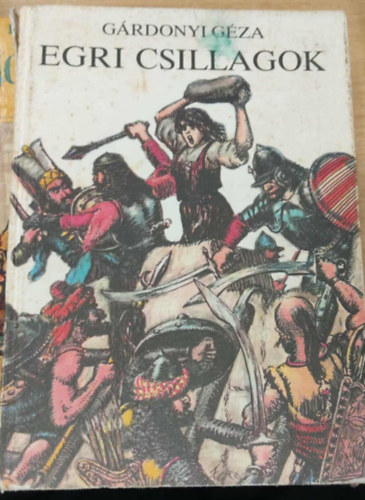 G�rdonyi G�za - Egri csillagok