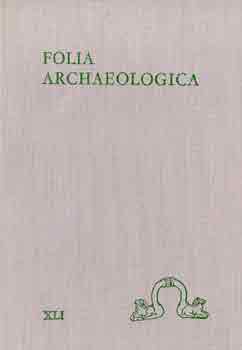 Fodor Istvn - Folia Archaeologica XLI.