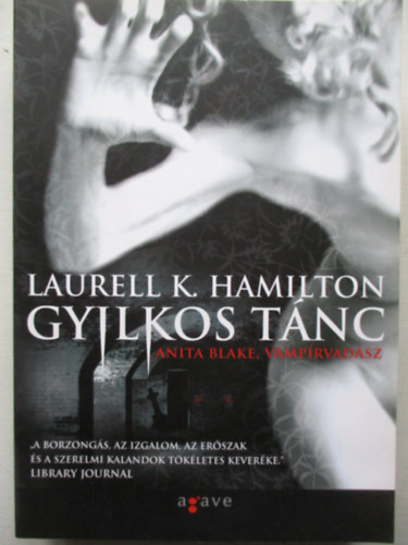 Laurell K. Hamilton - Gyilkos t�nc