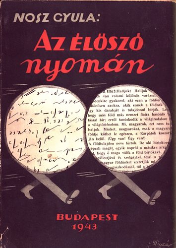 Nosz Gyula - Az �l�sz� nyom�n