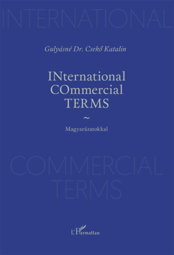 Gulyásné Dr. Csekő Katalin - INternational COmmercial TERMS