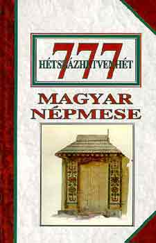 Bálint Csaba Videopont Kiadó - 777 magyar népmese