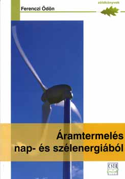 Ferenczi �d�n - �ramtermel�s nap- �s sz�lenergi�b�l