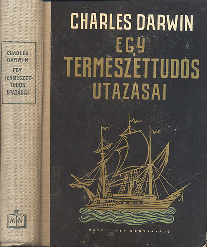 Charles Darwin - Egy természettudós utazásai