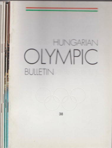 Hungarian Olympic Bulletin (5 db. szórványszám): 1990/38.,1991/40,41.,1992/43,44. számok