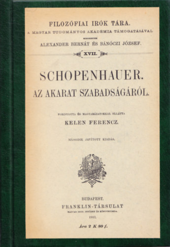 A. Schopenhauer - Az akarat szabadsgrl (Filozfiai rk tra XVII.)