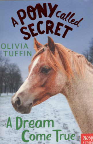Olivia Tuffin - A dream come true