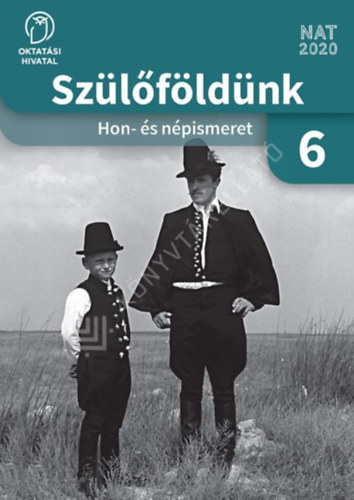 Szlfldnk. Hon- s npismeret 6. vfolyam