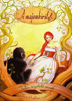 V�rcse Mikl�s  (v�l.) - A majomkir�lyfi - F�l�p-szigeteki n�pmes�k