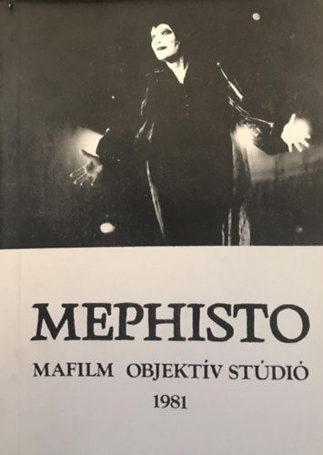Gervai Andr�s - Mephisto - Mafilm Objekt�v St�di�