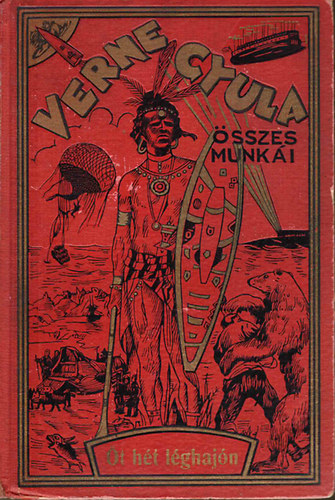 Verne Gyula - �t h�t l�ghaj�n