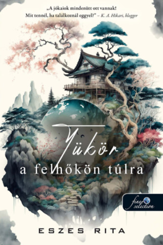 Eszes Rita - Tkr a felhkn tlra