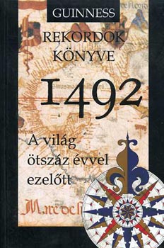 Guinnes rekordok knyve 1492.