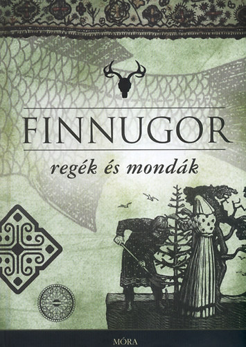 Finnugor regék és mondák