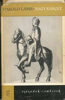 Harold Lamb - Nagy Károly