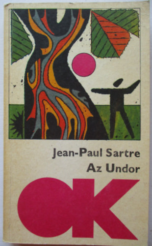 Jean-Paul Sartre - Az undor