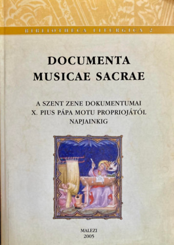 Balogh László - Documenta musicae sacrae