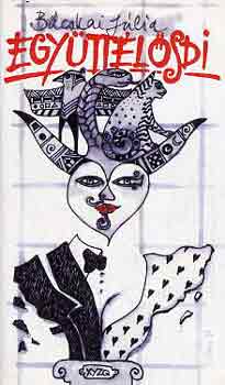 Bácskai Júlia - Együttélősdi