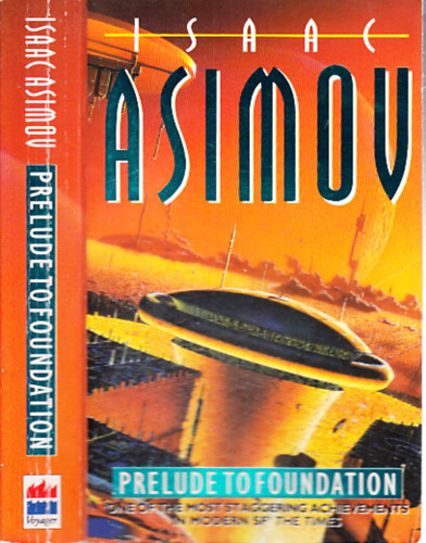 Isaac Asimov - Prelude to Foundation