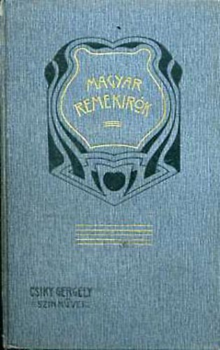 Csiky Gergely szinm�vei (Magyar Remek�r�k)
