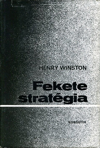 Henry Winston - Fekete stratgia