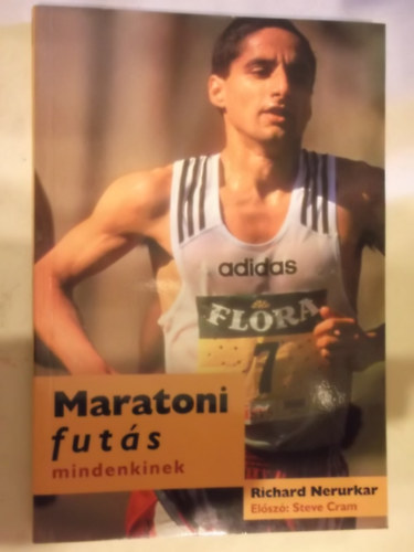 Richard Nerurkar - Maratoni futás mindenkinek