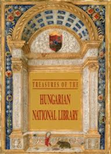 Monok Istvn- Hapk Jzsef - Treasures of the Hungarian National Library