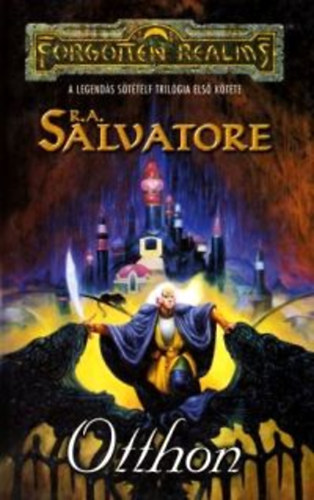 R. A. Salvatore - Otthon