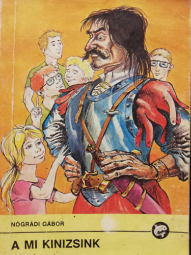 N�gr�di G�bor - A mi Kinizsink Delfin k�nyv