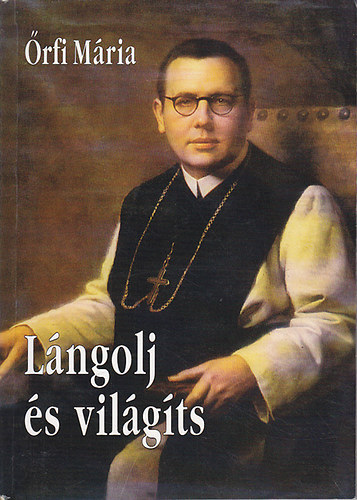 �rfi M�ria - L�ngolj �s vil�g�ts