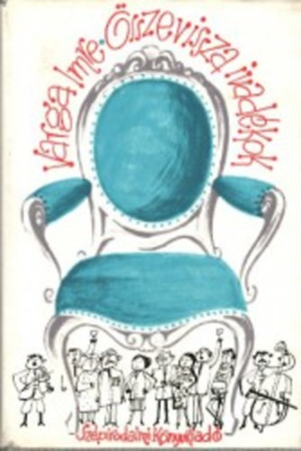 Varga Imre - Összevissza ivadékok