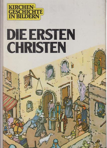 Hans Hoffmann - Die ersten Christen