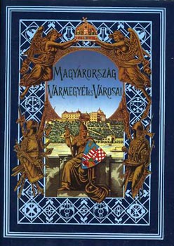 Borovszky Samu dr. - Pest-Pilis-Solt-Kiskun Vármegye I-II. - Magyarország vármegyéi és városai