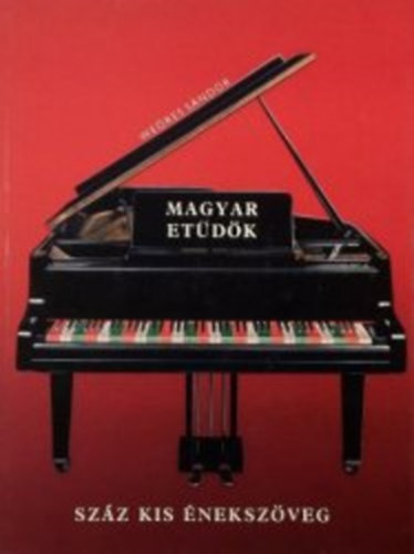 We�res S�ndor - Magyar et�d�k - Sz�z kis �neksz�veg