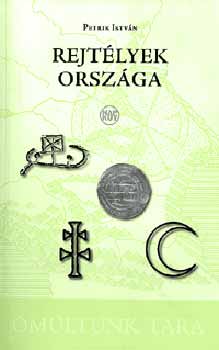 Petrik Istv�n - Rejt�lyek orsz�ga