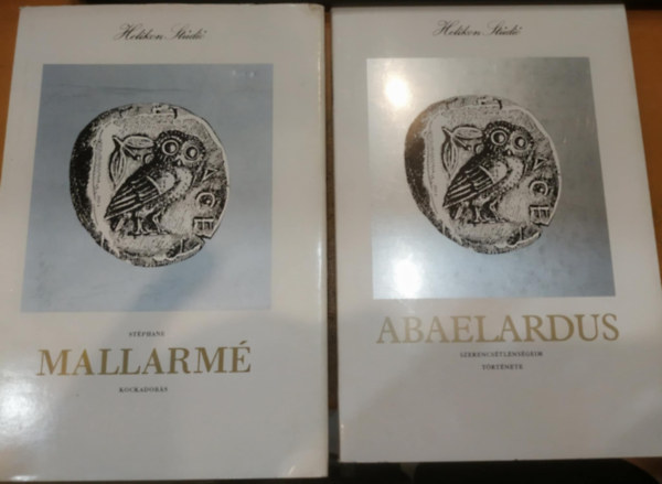 St�phane Mallarm� Petrus Abaelardus - 2 db Helikon St�di�: Kockadob�s + Szerencs�tlens�geim t�rt�nete