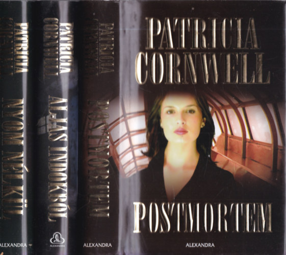 Patrica Cornwell - 3 db. krimi (Postmortem + Aljas indokbl + Nyom nlkl)