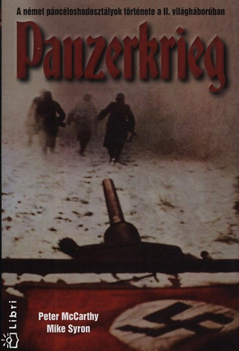 Mike Syron Peter McCarthy - Panzerkrieg