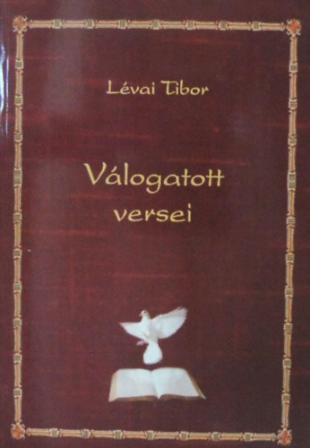 Lévai Tibor válogatott versei